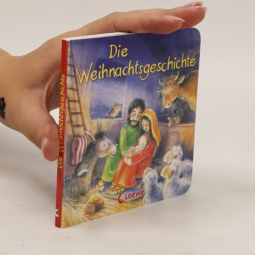 Kolektiv autorů Die Weihnachtsgeschichte
