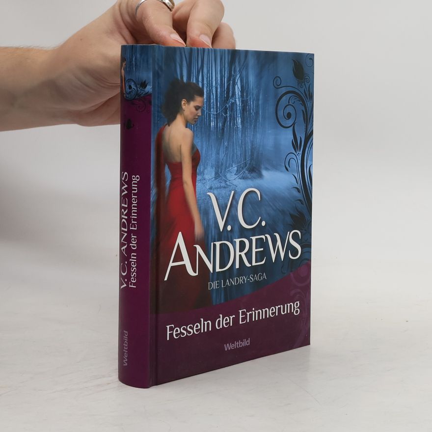 V. C. Andrews Fesseln der Erinnerung