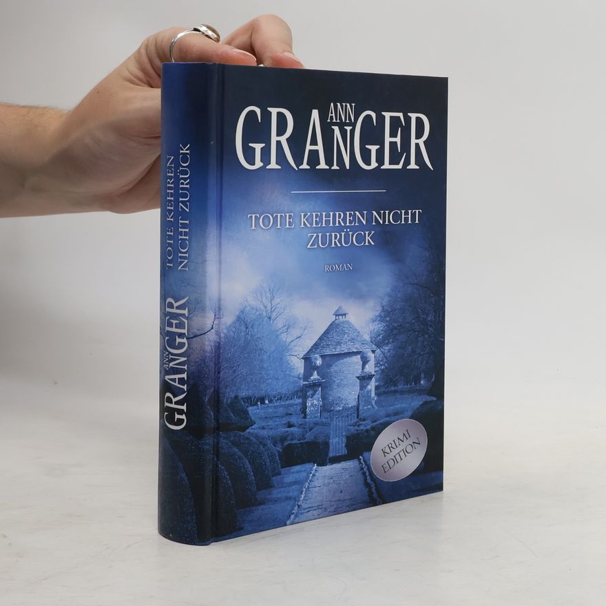 Ann Granger Tote kehren nicht zurück