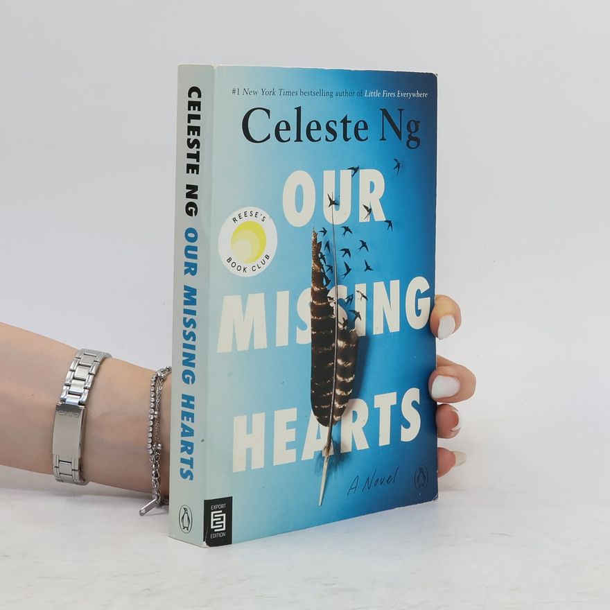 Celeste Ng Our Missing Hearts