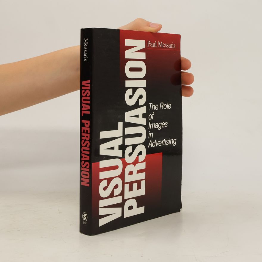 Paul Messaris Visual Persuasion