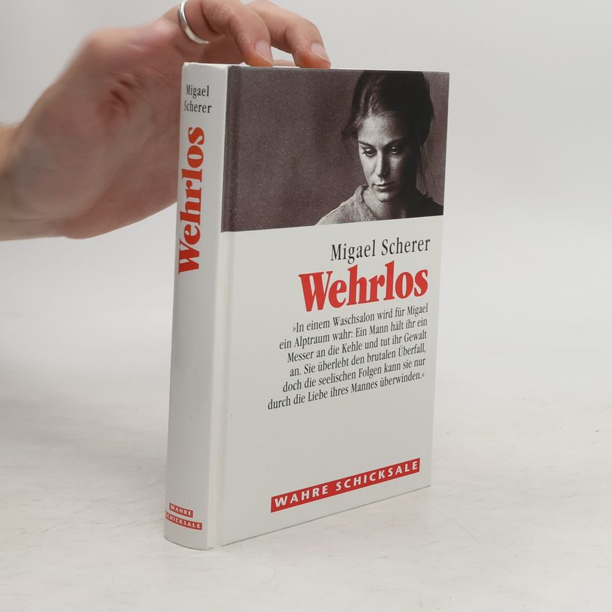 Migael Scherer Wehrlos