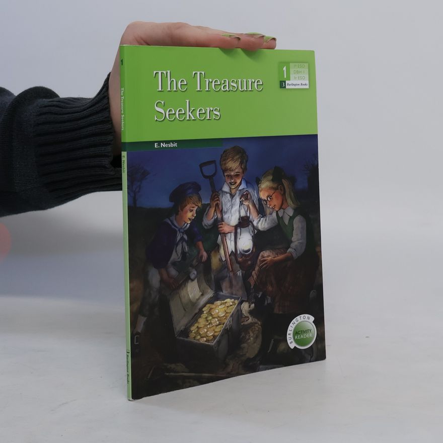 Edith Nesbit The Treasure Seekers