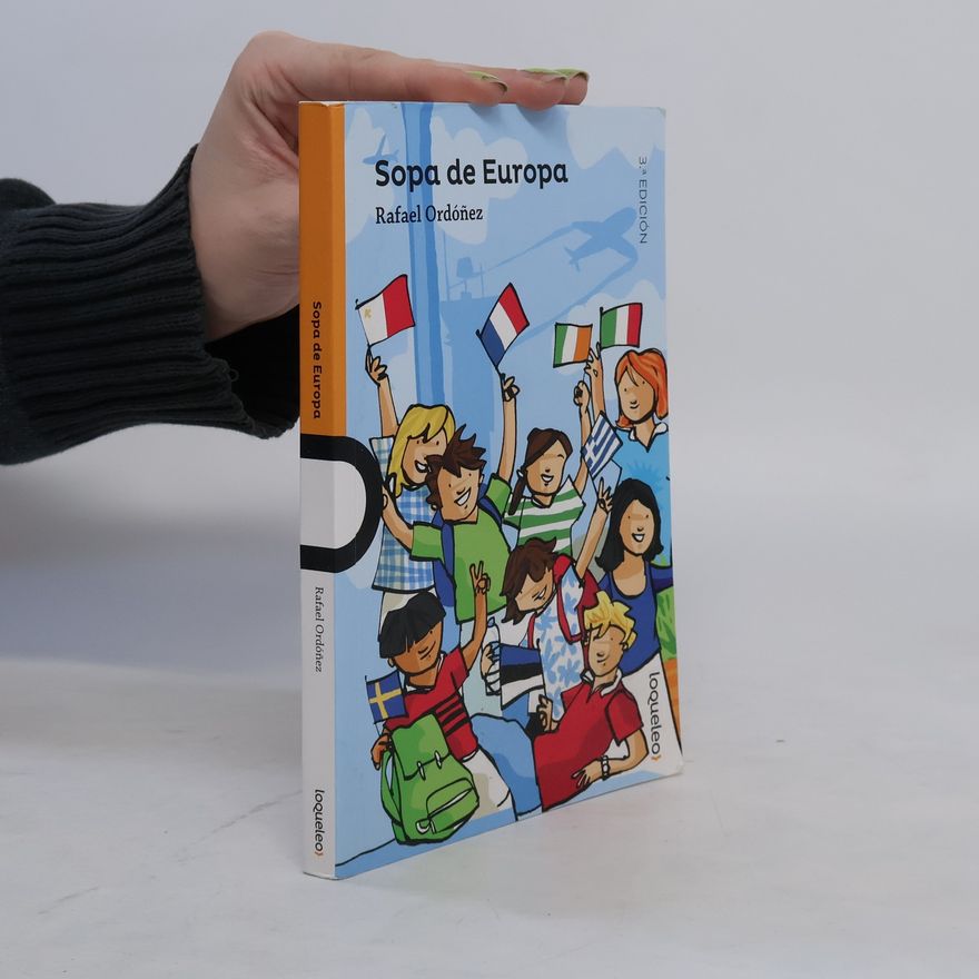 Rafael Cuadrado Ordóñez Sopa de Europa - 3.ª EDICIÓN