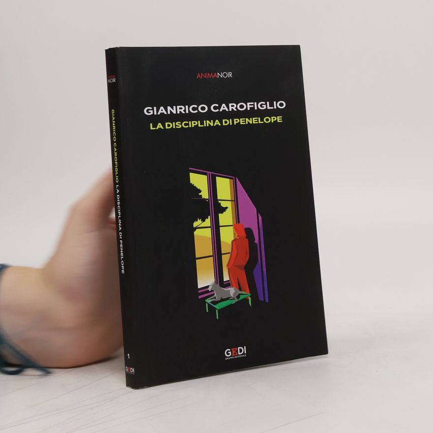 Gianrico Carofiglio La disciplina di Penelope