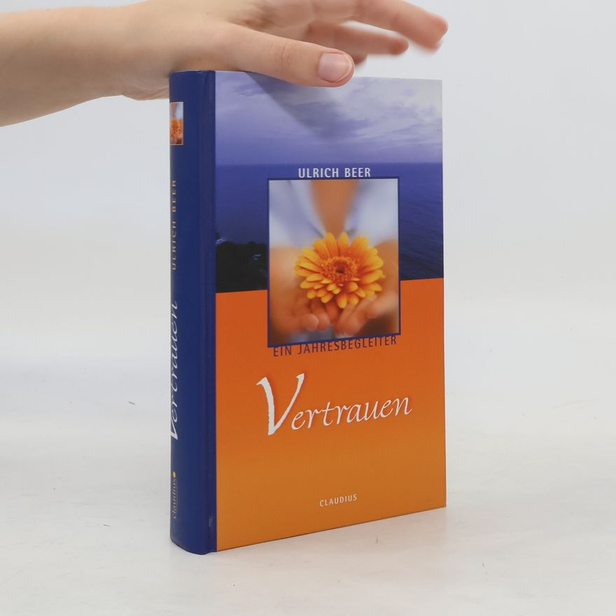 Ulrich Beer Vertrauen