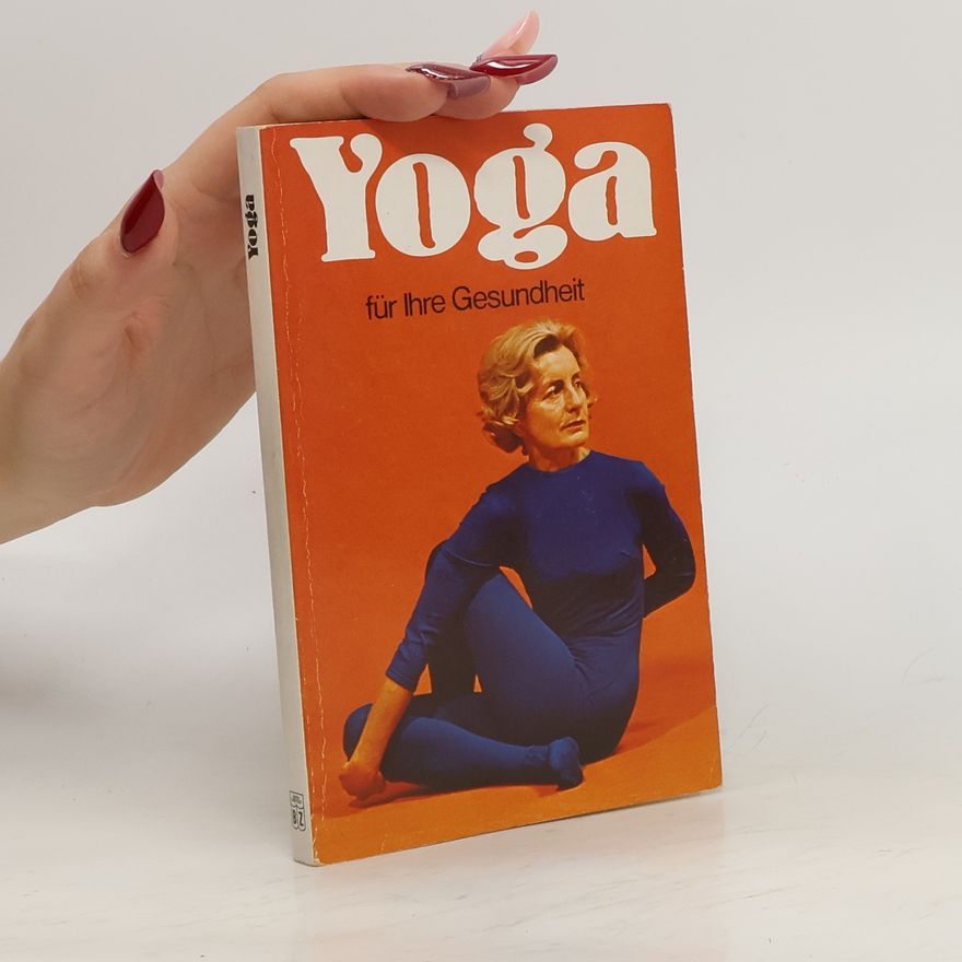 Autorenkollektiv Yoga für ihre Gesundheit