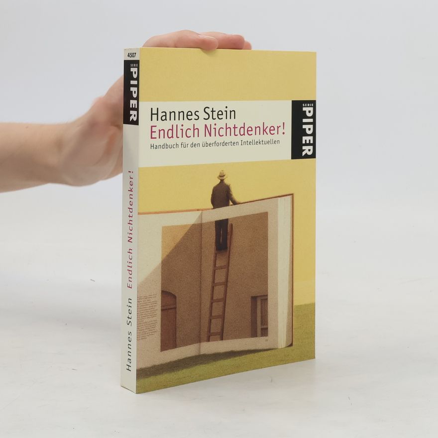 Hannes Stein Endlich Nichtdenker!