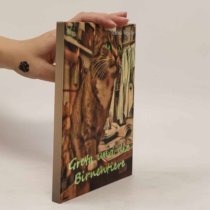 Marina Wesche Greta und die Birnentiere