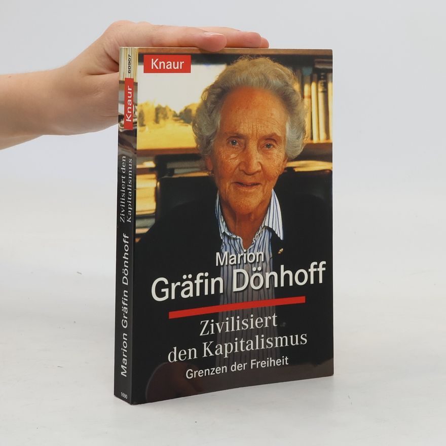 Marion Dönhoffová Zivilisiert den Kapitalismus