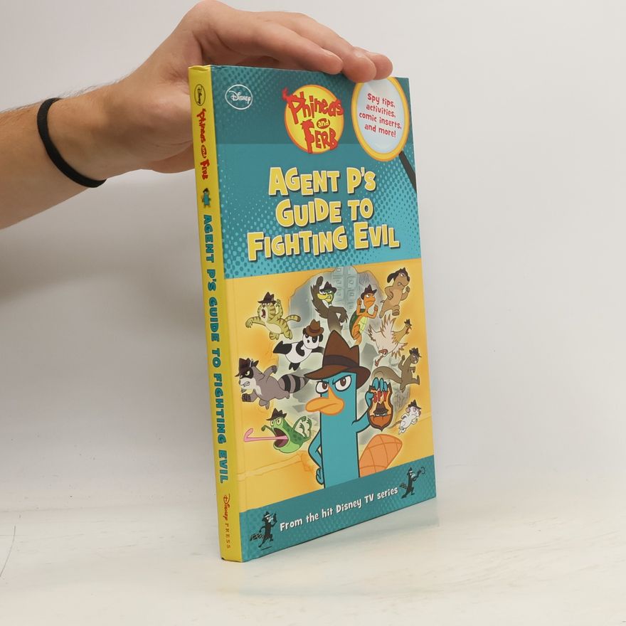 Scott Peterson Phineas and Ferb: Agent P's Guide to Fighting Evil