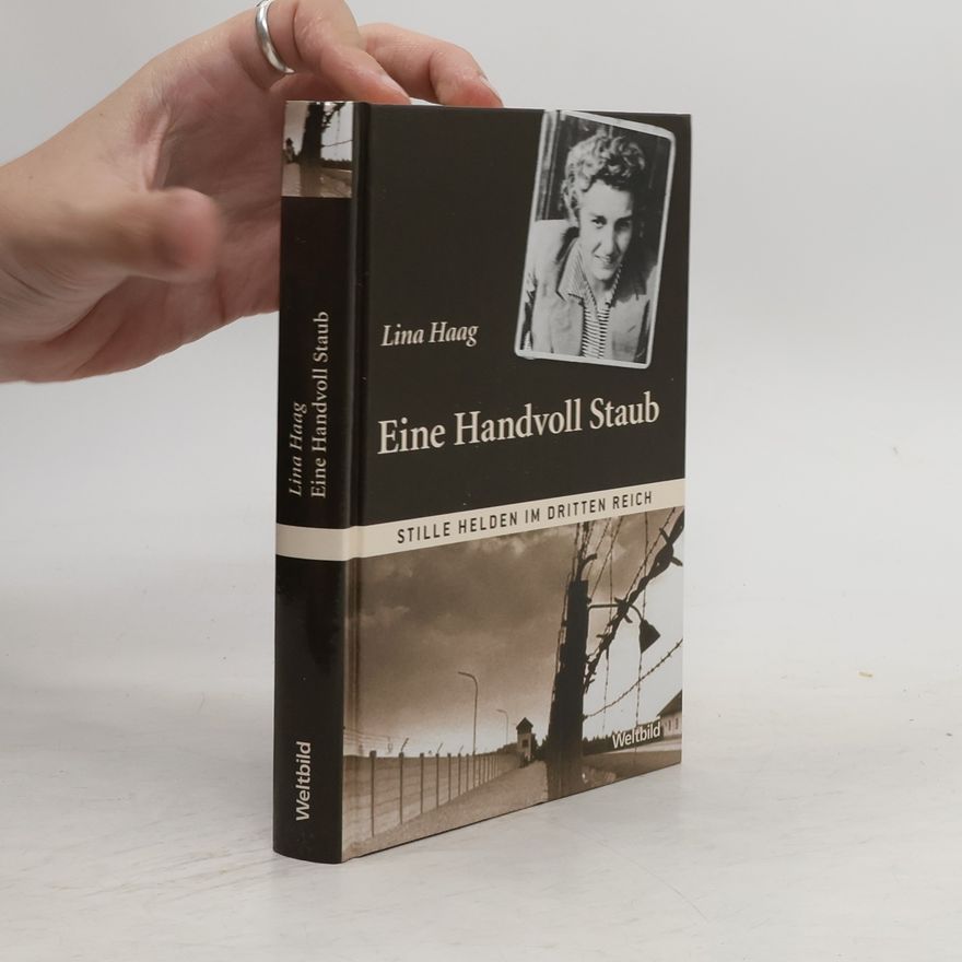 Lina Haag Eine Handvoll Staub