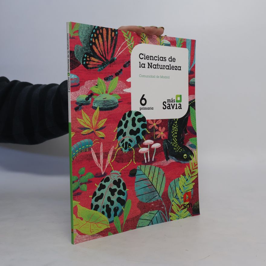 Autorenkollektiv Ciencias de la naturaleza, 6 Primaria, Comunidad de Madrid