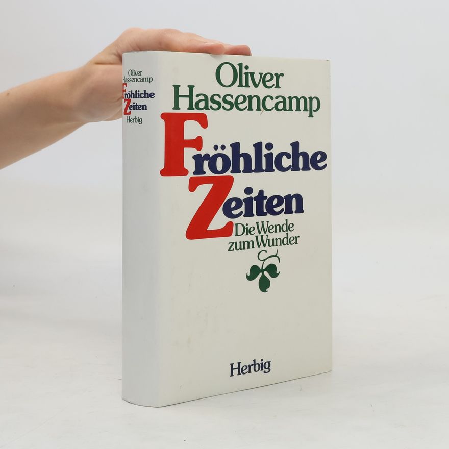 Oliver Hassencamp Fröhliche Zeiten