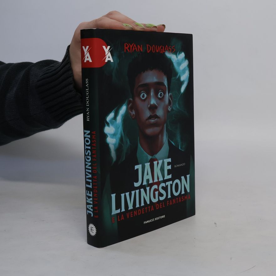 Ryan Douglass Jake Livingston e la vendetta del fantasma
