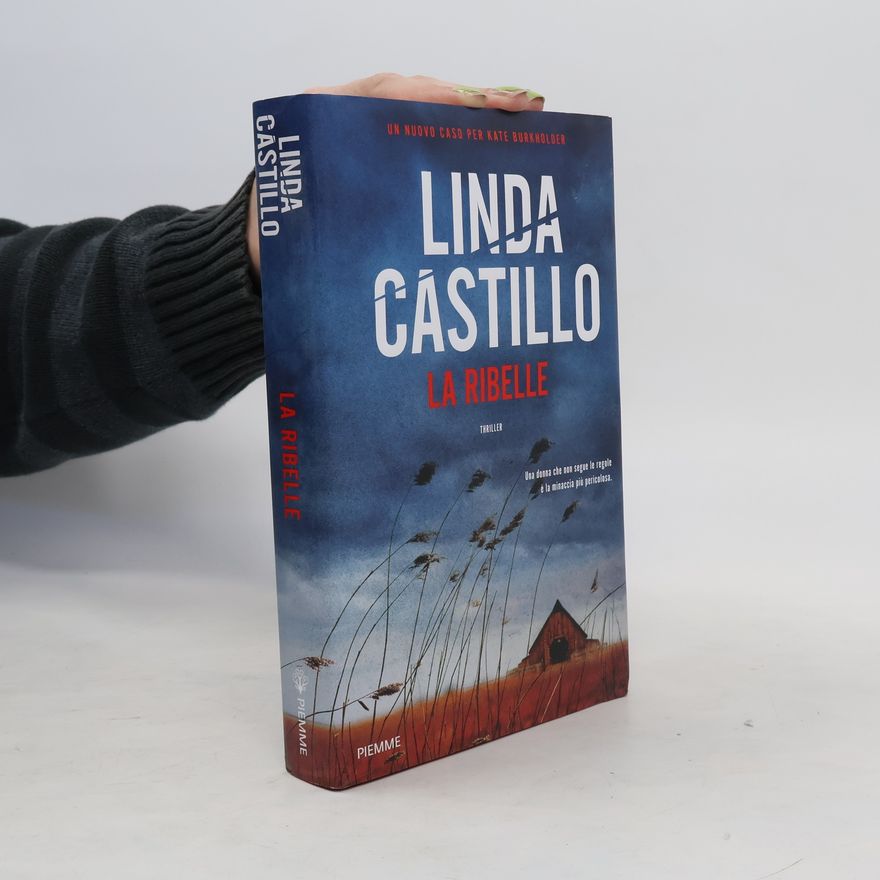 Linda Castillo La ribelle
