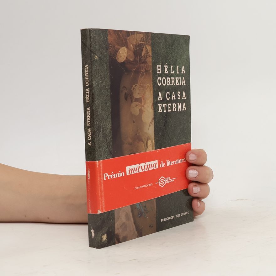 Hélia Correia A Casa Eterna