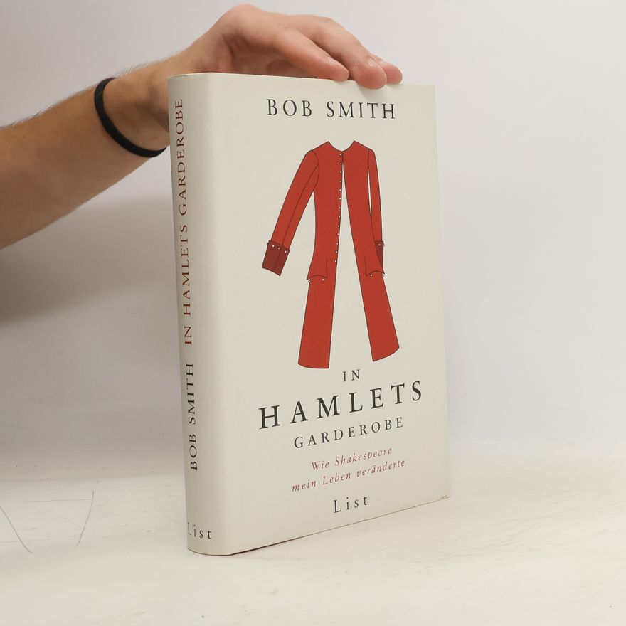 Bob Smith In Hamlets Garderobe