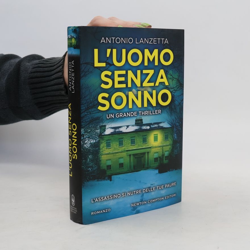 Antonio Lanzetta L'uomo senza sonno