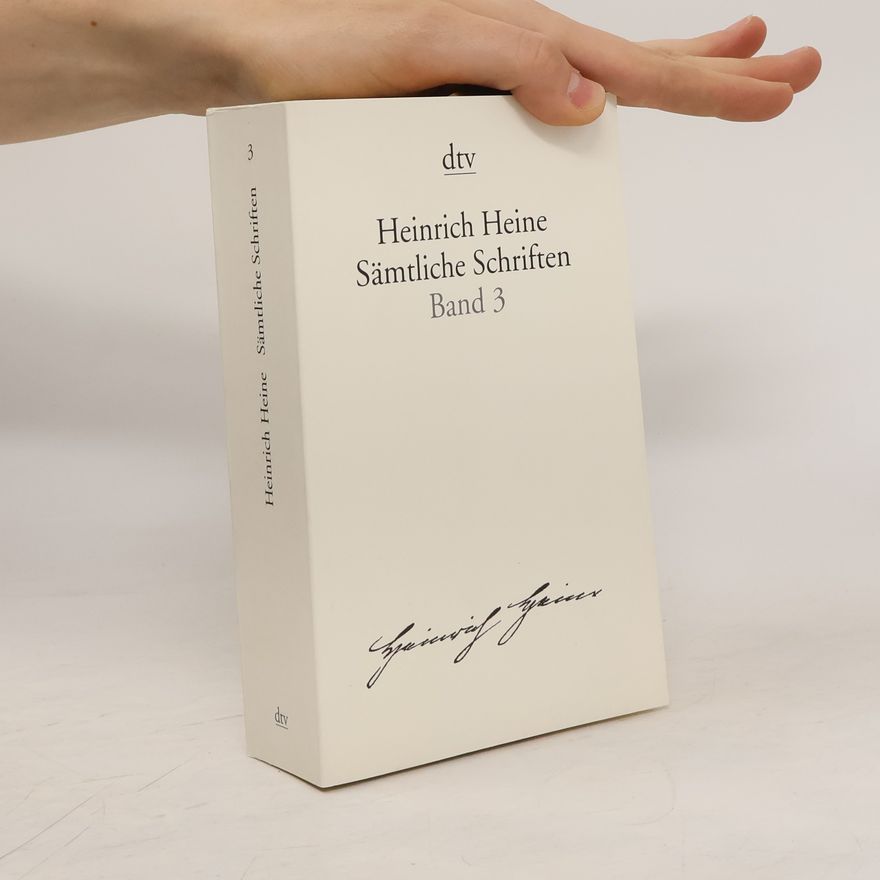 Heinrich Heine Sämtliche Schriften, Teil 1-6