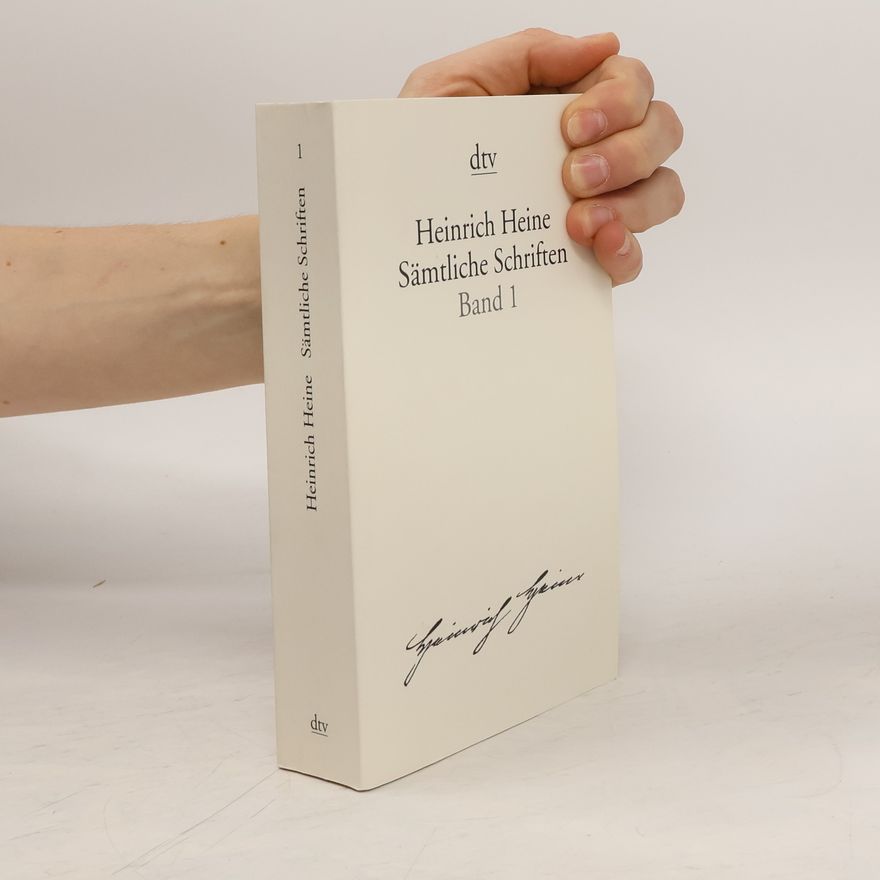 Heinrich Heine Sämtliche Schriften I