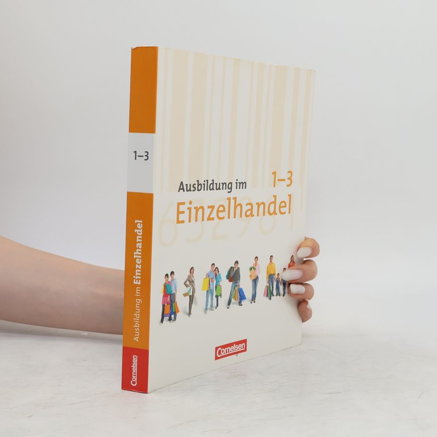 Autorenkollektiv Ausbildung im Einzelhandel 1-3