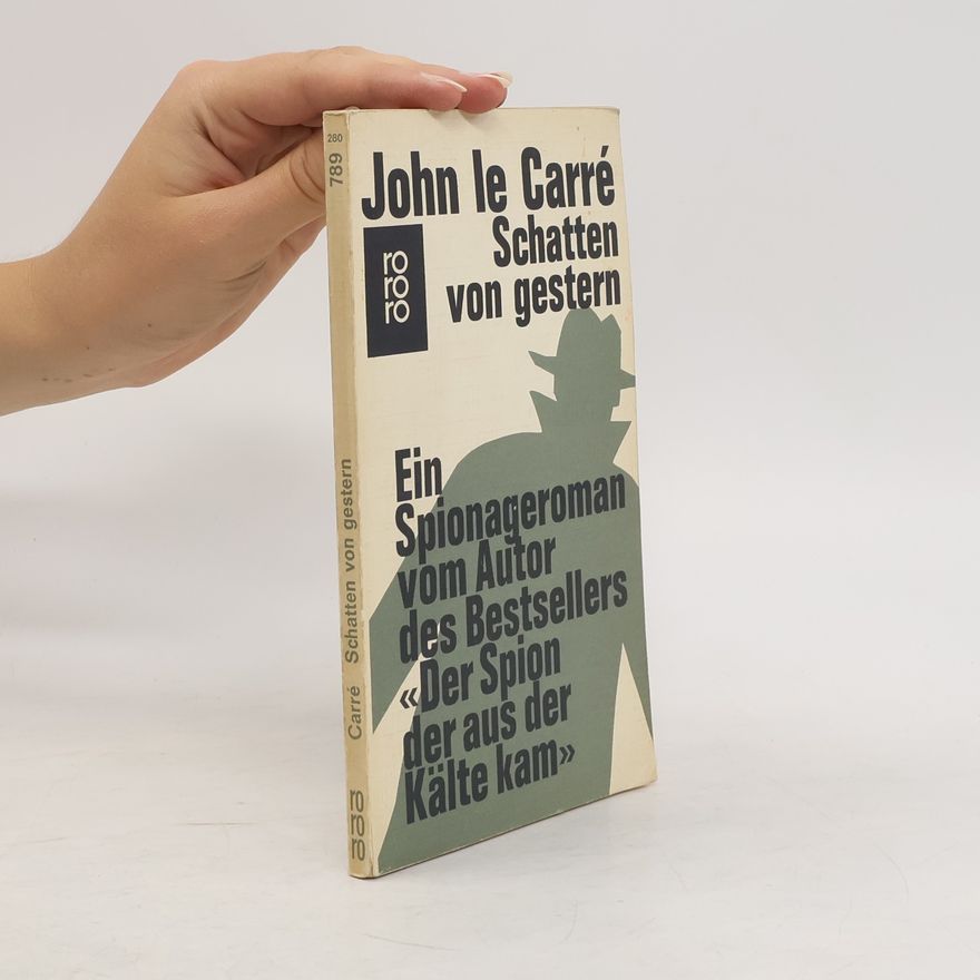John le Carré Schatten von gestern