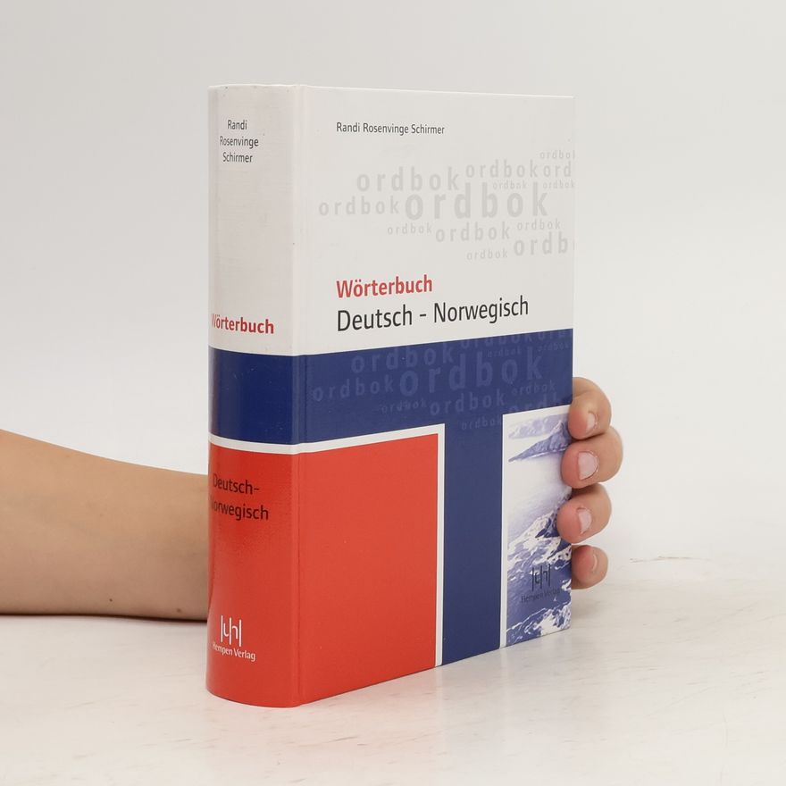 Randi Rosenvinge Schirmer Wörterbuch Deutsch-Norwegisch