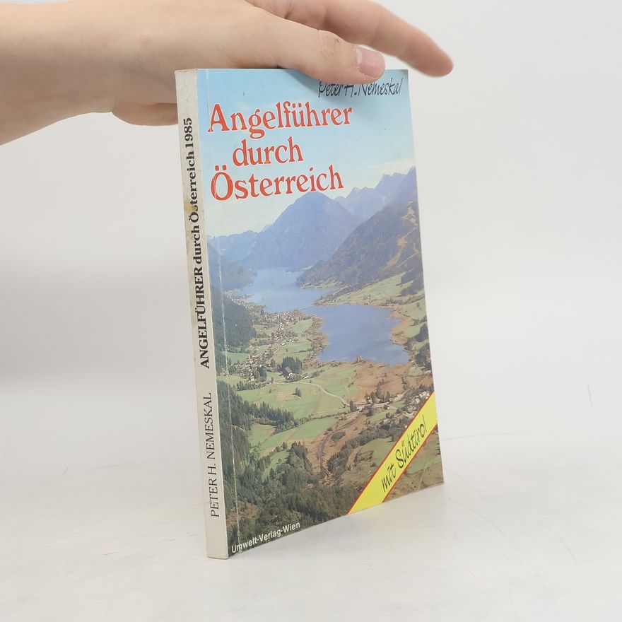 Peter H. Nemeskal Angelführer durch Österreich 1985