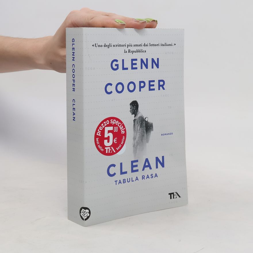 Glenn Cooper Clean. Tabula rasa