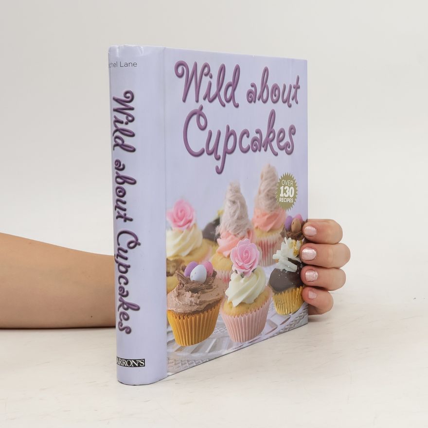 Rachel Lane Wild About Cupcakes
