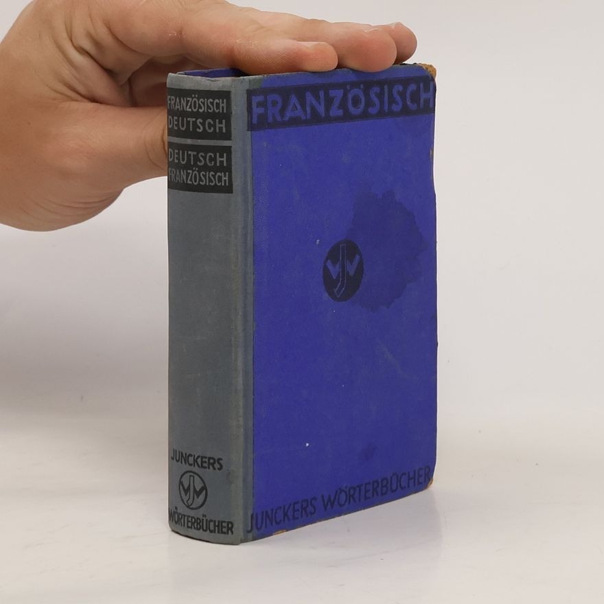 Arthur Steifhart Französisch-Deutsch und Deutsch-Französisch. Mit Aussprachebezeichnung