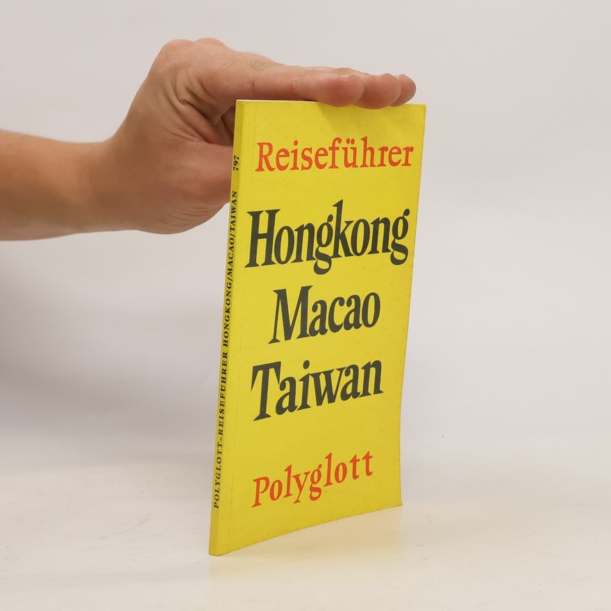 Autorenkollektiv Reiseführer Hongkong, Macao, Taiwan