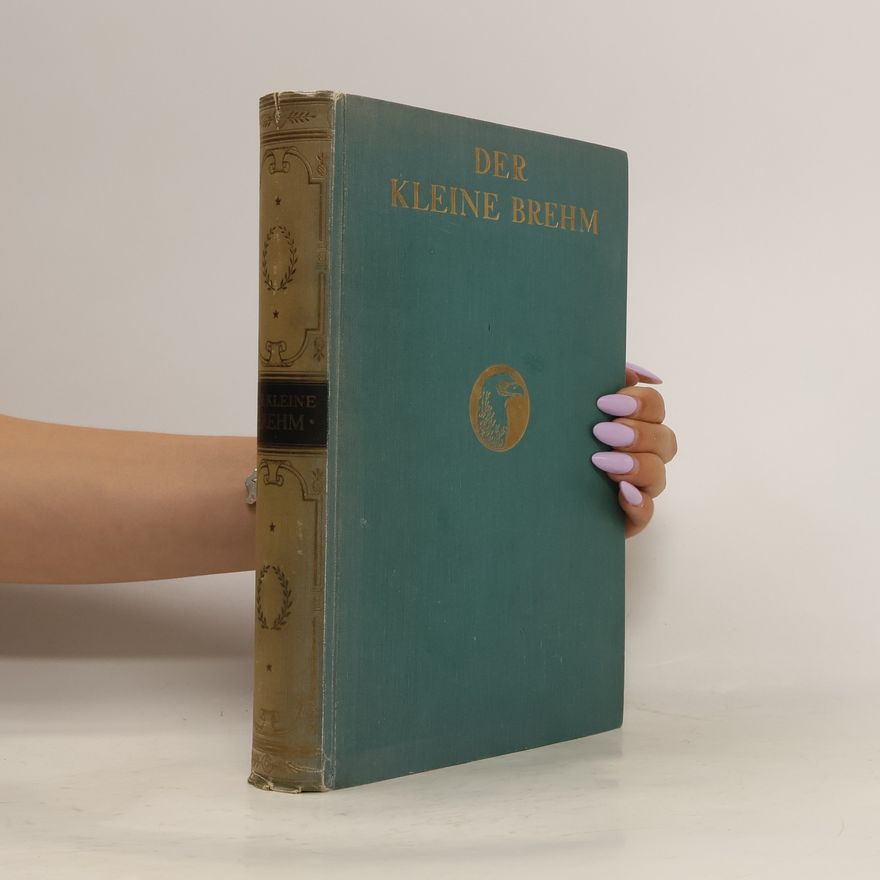 Walther Kahle Der kleine Brehm