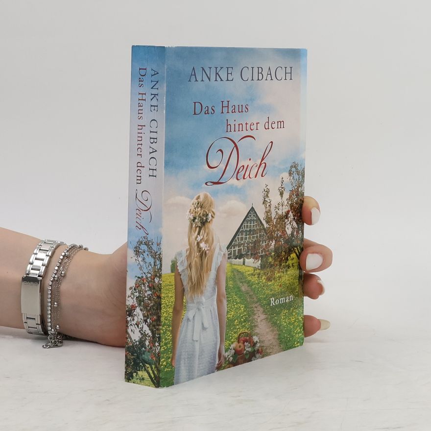 Anke Cibach Das Haus hinter dem Deich
