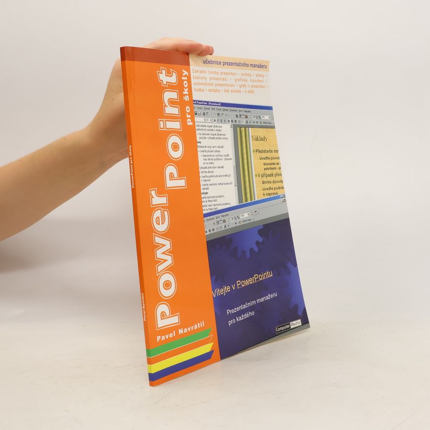 Pavel Navrátil Microsoft PowerPoint 2000 a jiné verze pro školy