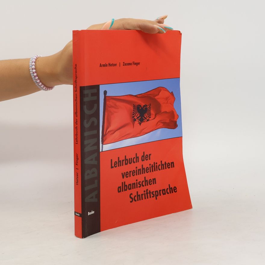 Autorenkollektiv Lehrbuch der vereinheitlichten albanischen Schriftsprache