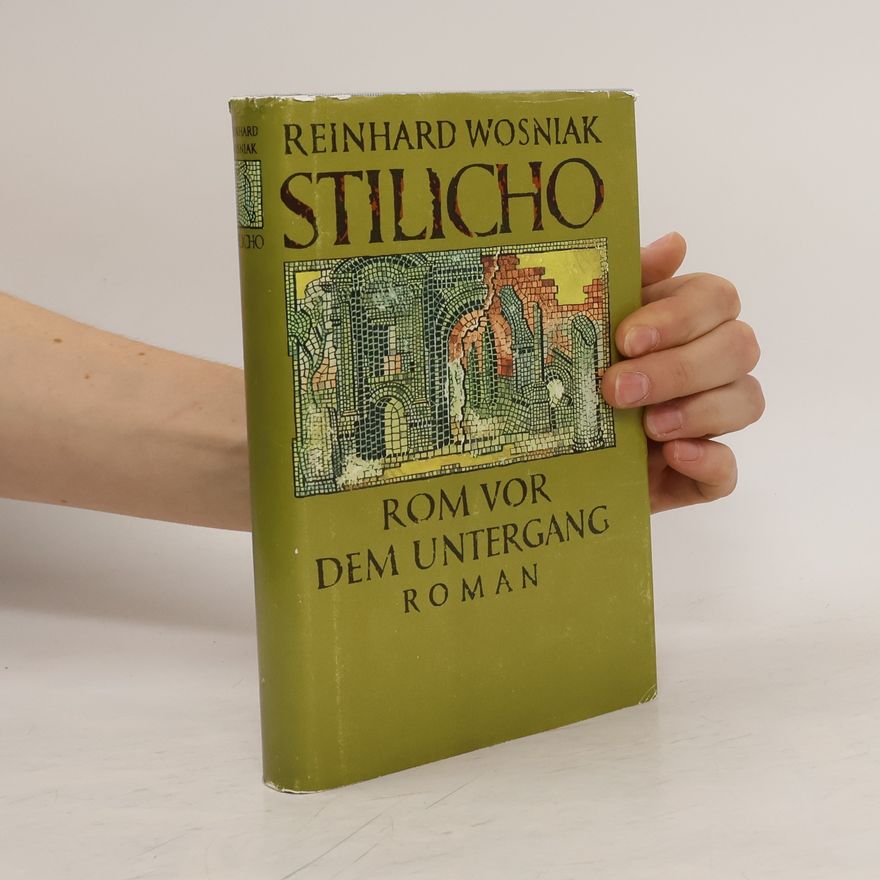 Reinhard Wosniak Stilicho