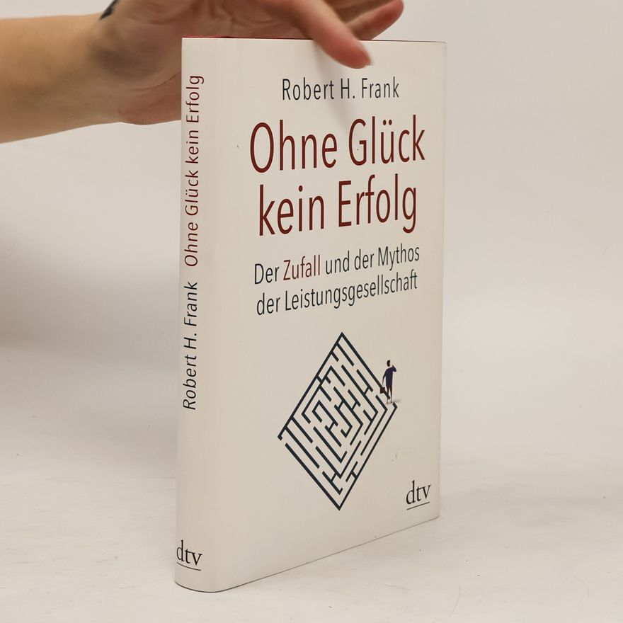 Robert Frank Ohne Glück kein Erfolg