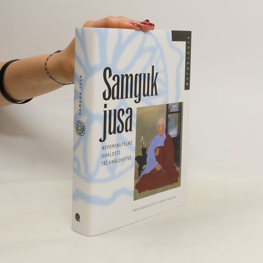 Irjŏn Samguk jusa. Nepominutelné události Tří království