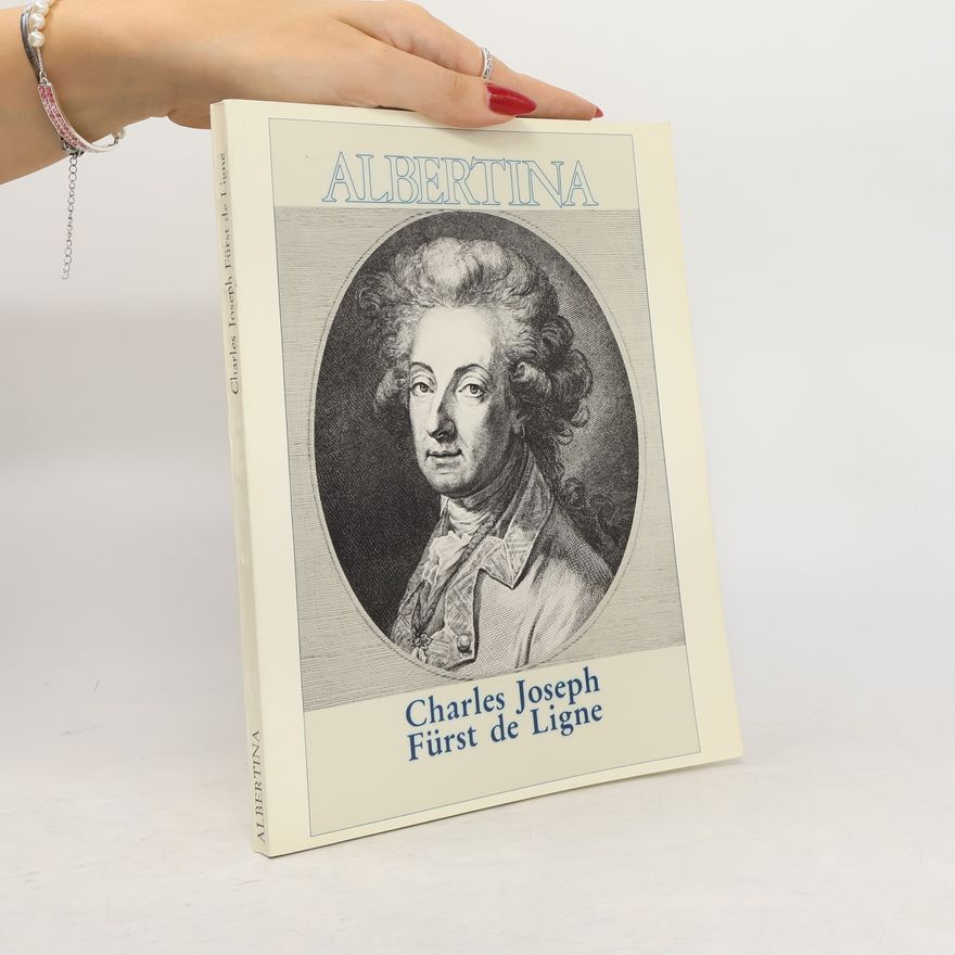 AA.VV. Charles Joseph Fürts di Ligne