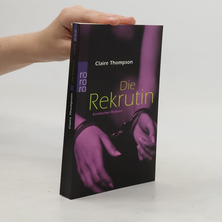 Claire Thompson Die Rekrutin