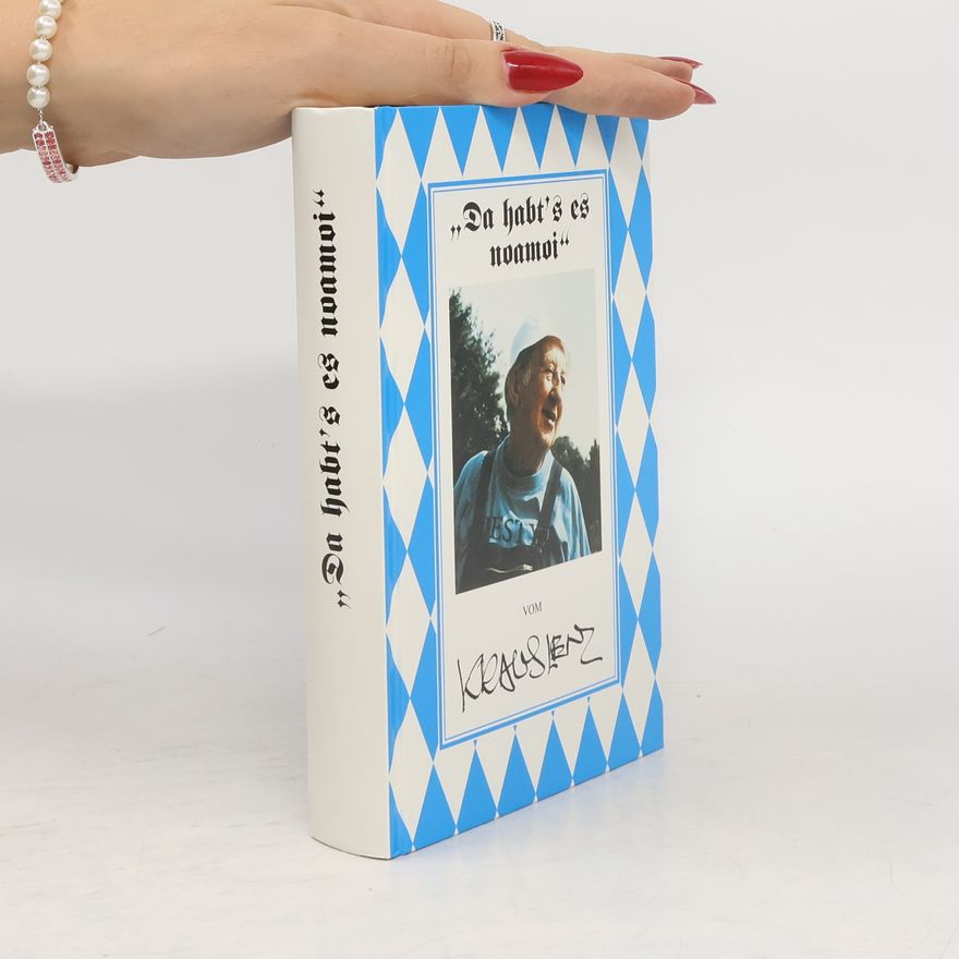 Lenz Kraus "Da habt's es noamoi"