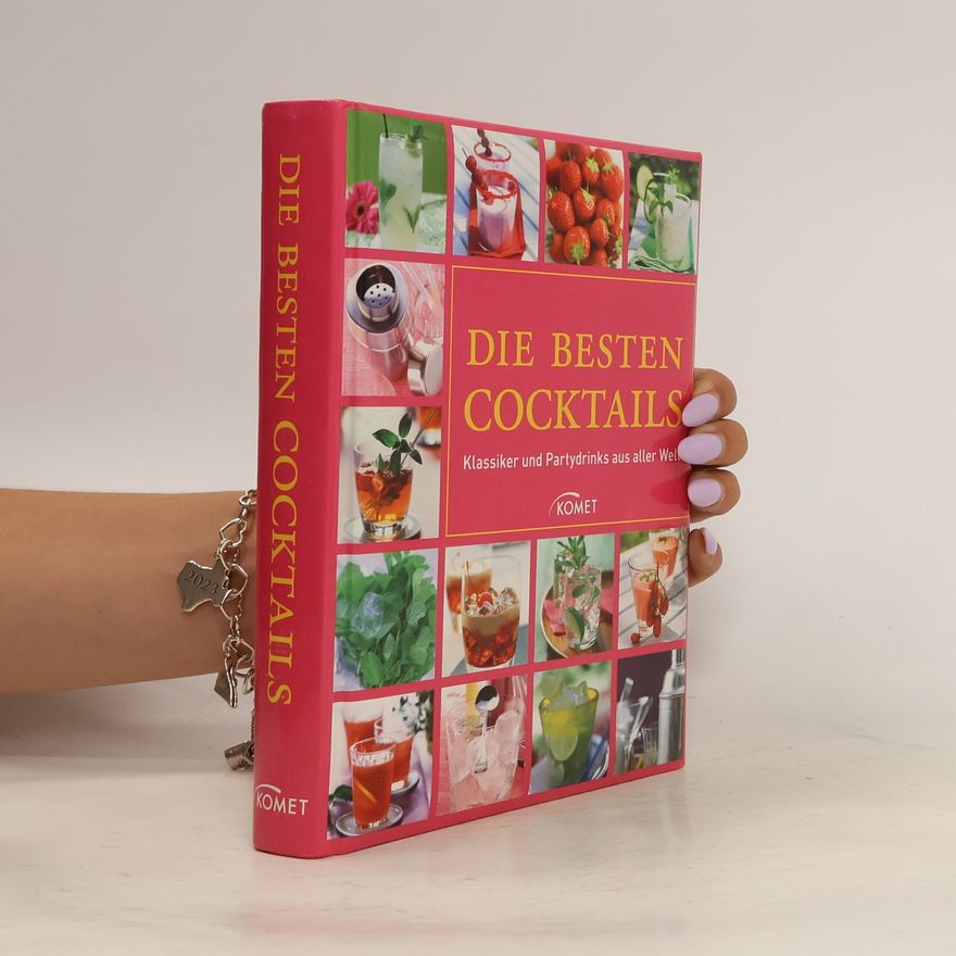 Kolektiv autorů Die besten Cocktails