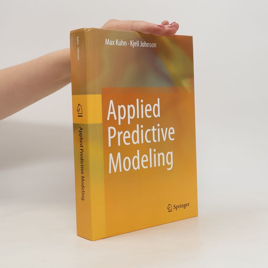 Kjell Johnson Applied Predictive Modeling