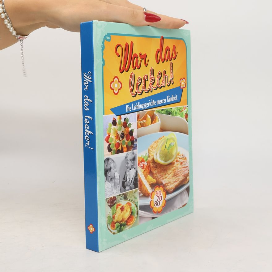 Autorenkollektiv War das Lecker!