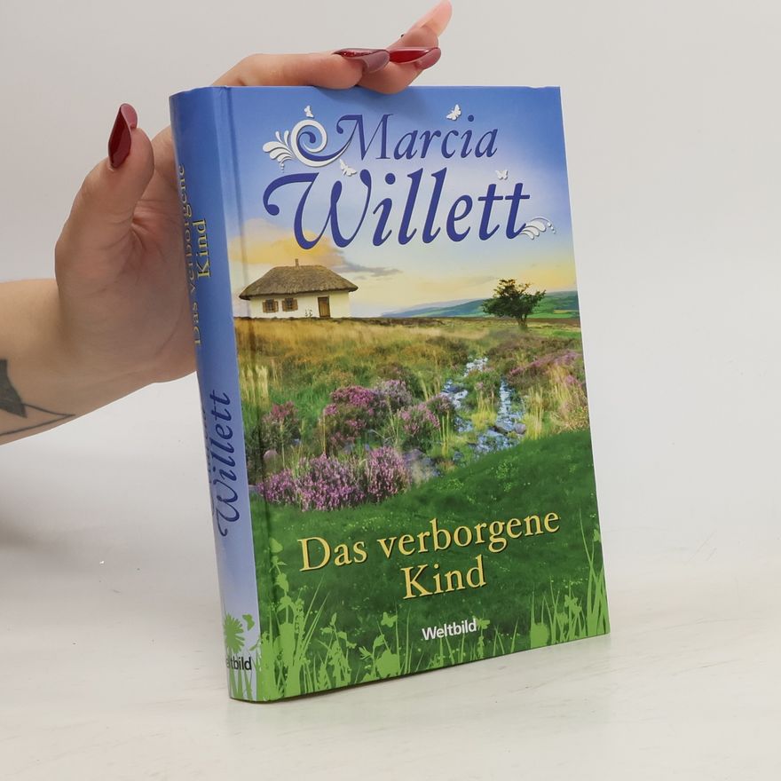 Marcia Willett Das verborgene Kind