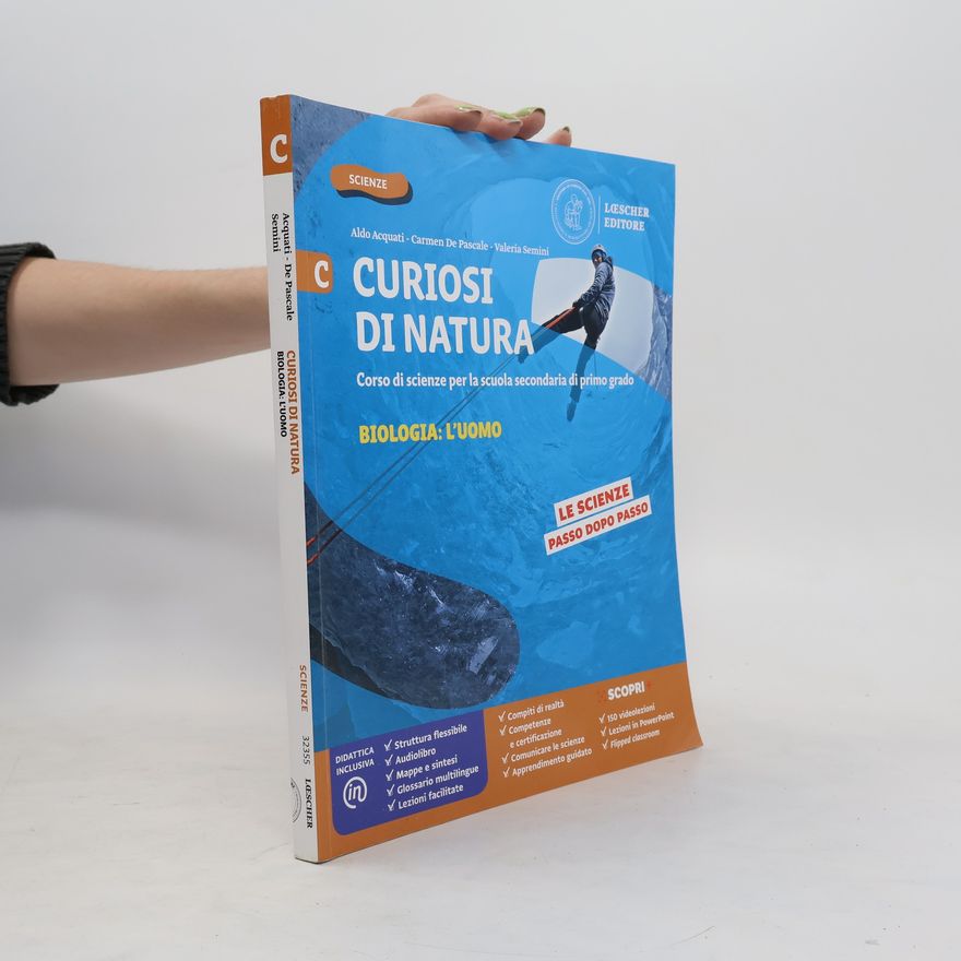 Carmen De Pascale Scienze. Curiosi di natura. Volume C. Biologia. L'uomo