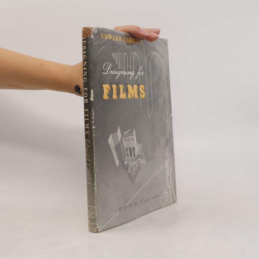 Edward Carrick Designing for Films