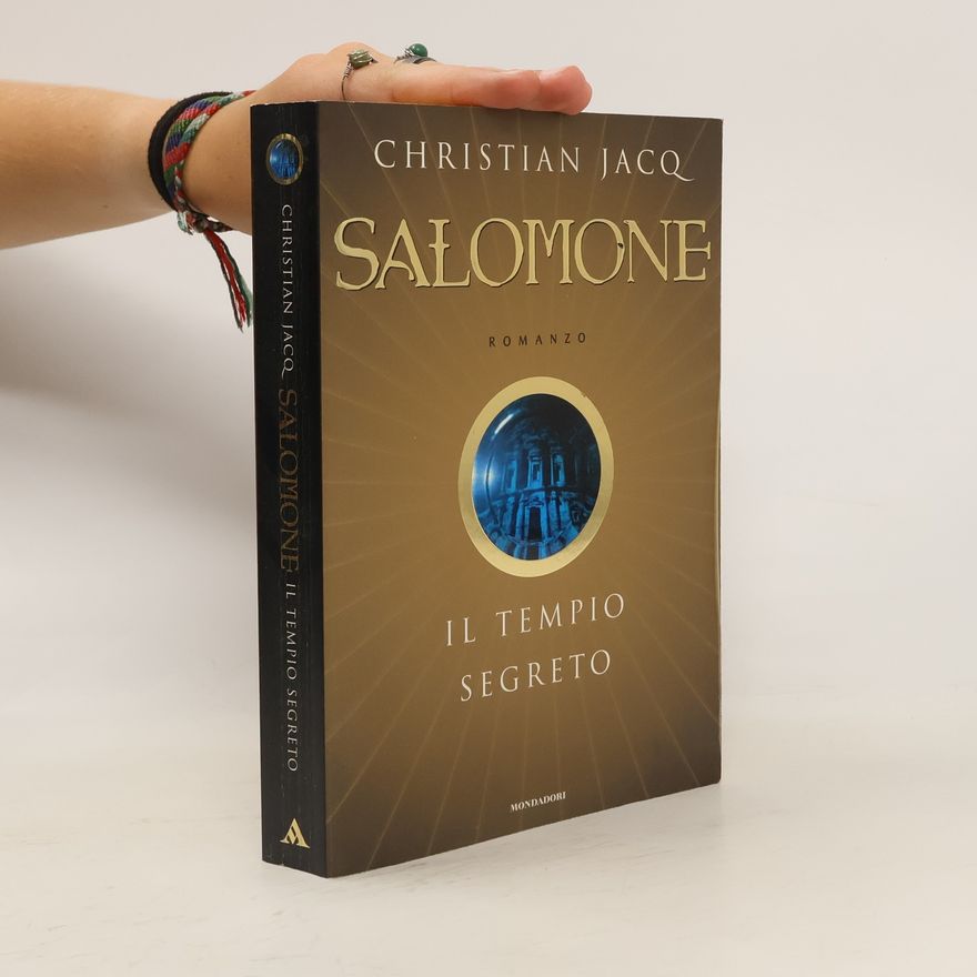 Christian Jacq Salomone. Il tempio segreto
